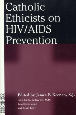 Catholic Ethicists on HIV/AIDS Prevention