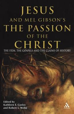 Jesus and Mel Gibson's The Passion of the Christ