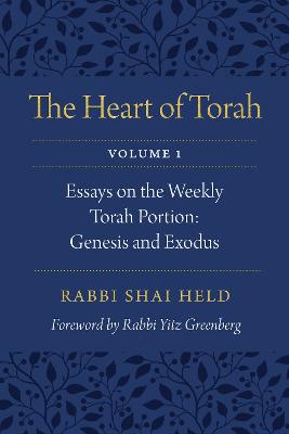 The Heart of Torah, Volume 1