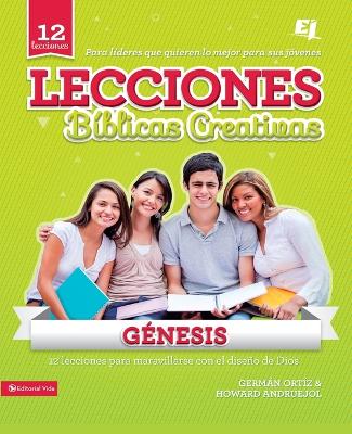 Lecciones B?blicas Creativas: G?nesis