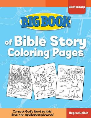 Big Book of Bible Story Coloring Pages for Elementary Kids