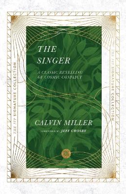 The Singer – A Classic Retelling of Cosmic Conflict