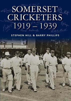 Somerset Cricketers 1919-1939