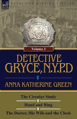 Detective Gryce, N. Y. P. D.