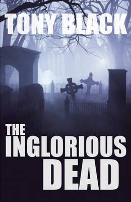 Inglorious Dead (A Doug Michie Novel Book 2)