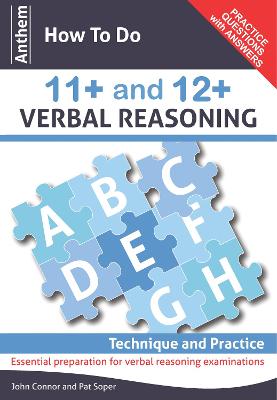 Anthem How To Do 11+ and 12+ Verbal Reasoning: Technique and Practice