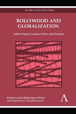 Bollywood and Globalization