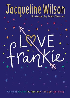 Cover for Love Frankie by Jacqueline Wilson