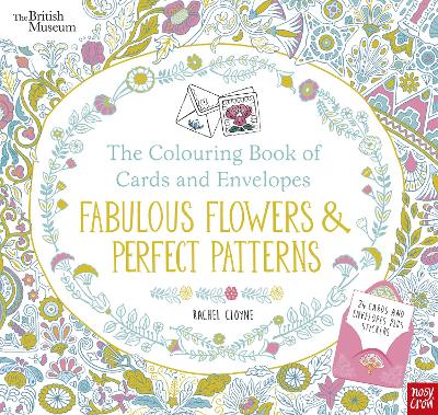 British Museum: The Colouring Book of Cards and Envelopes: Fabulous Flowers and Perfect Patterns