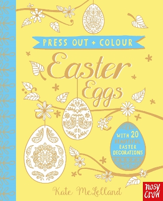 Press Out and Colour: Easter Eggs