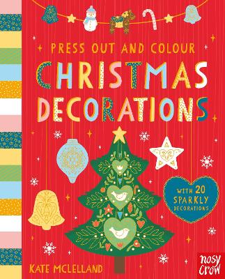 Press Out and Colour: Christmas Decorations