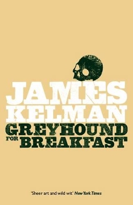 Greyhound for Breakfast