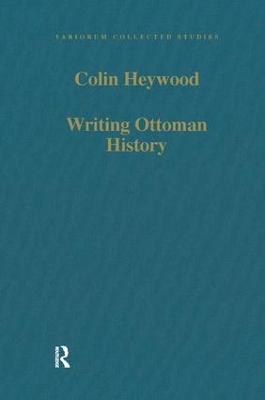 Writing Ottoman History