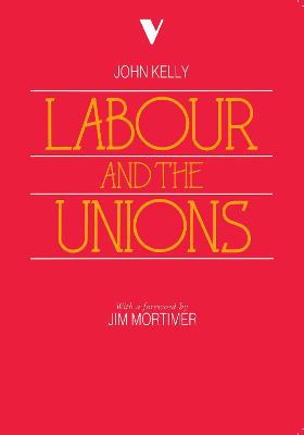 Labour and the Unions