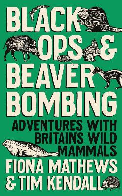 Black Ops and Beaver Bombing