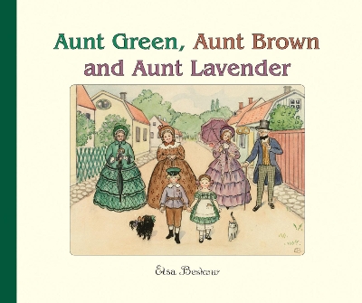 Aunt Green, Aunt Brown and Aunt Lavender