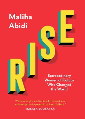 Rise Extraordinary Women of Colour who Changed the World