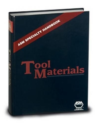 ASM Specialty Handbook Tool Materials