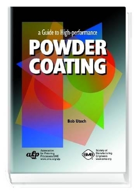 Guide to High-Performance Powder Coating