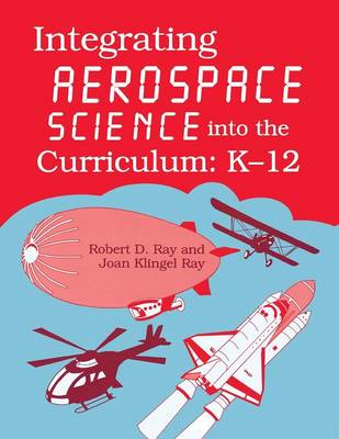 Integrating Aerospace Science into the Curriculum