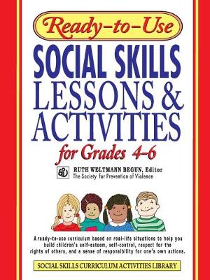 Ready-to-Use Social Skills Lessons & Activities for Grades 4 - 6