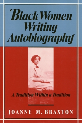 Black Women Writing Autobiography