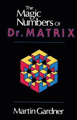 The Magic Numbers of Dr. Matrix