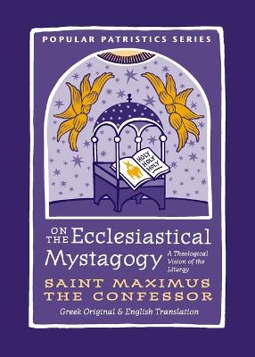 On the Ecclesiastical Mystagogy