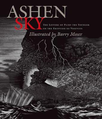 Ashen Sky – The Letters of Pliny the Younger on the Eruption of Vesuvius