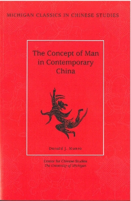 The Concept of Man in Contemporary China