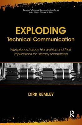 Exploding Technical Communication