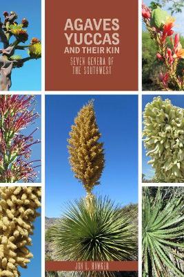 Agaves, Yucca, and Their Kin