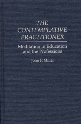The Contemplative Practitioner