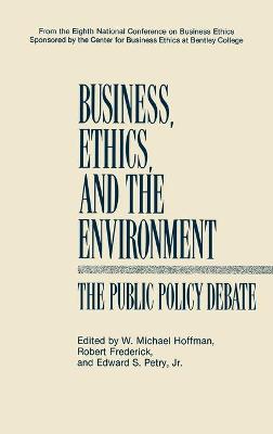 Business, Ethics, and the Environment