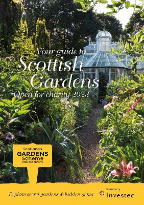 Scottish Gardens Open for Charity 2023