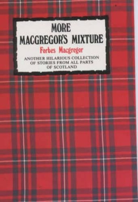 More Macgregor's Mixture