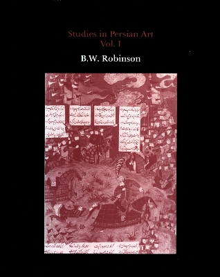 Studies in Persian Art, Volume I