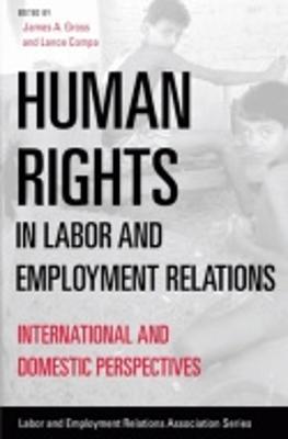 Human Rights in Labor and Employment Relations