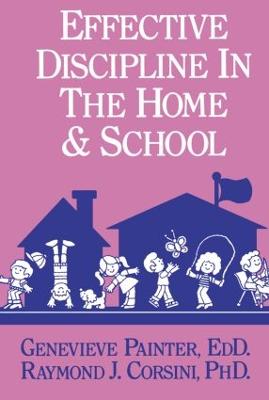 Effective Discipline In The Home And School