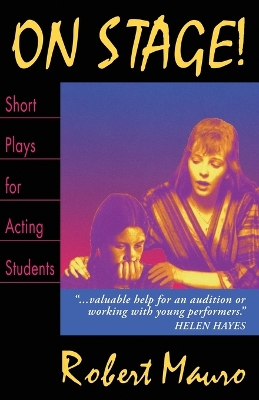 On Stage! Short Plays for Acting Students