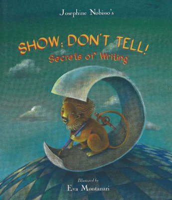 Show; Don't Tell!