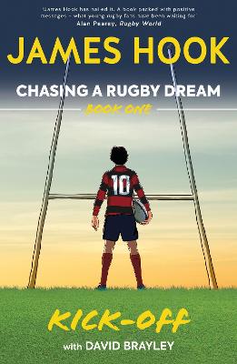 Chasing a Rugby Dream Book One: Kick Off