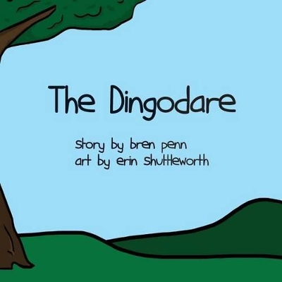 The Dingodare