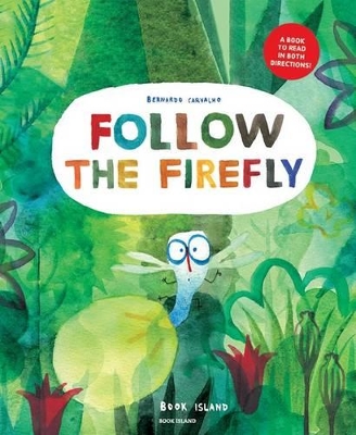 Follow the Firefly / Run, Rabbit, Run!