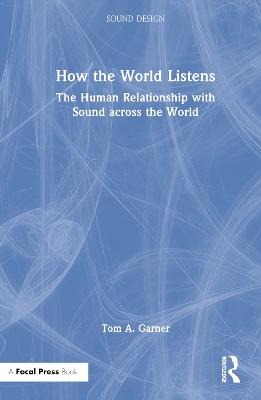 How the World Listens