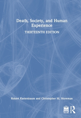 Death, Society, and Human Experience