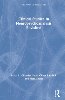 Clinical Studies in Neuropsychoanalysis Revisited