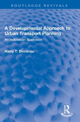 A Developmental Approach to Urban Transport Planning
