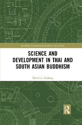 Science and Development in Thai and South Asian Buddhism