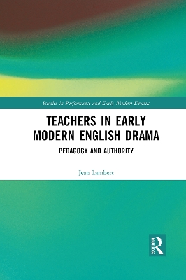 Teachers in Early Modern English Drama